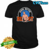 Good Better Best Bears Ben Johnson Shirt