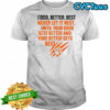 Good Better Best Never Let It Rest Motivational Mindset shirt
