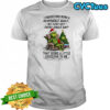 Grinch Christmas i understand being a responible adult but every day every single day shirt