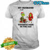 Grinch my husband is my favorite pain in the ass Merry Christmas shirt