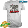 Here They Come Philadelphia shirt