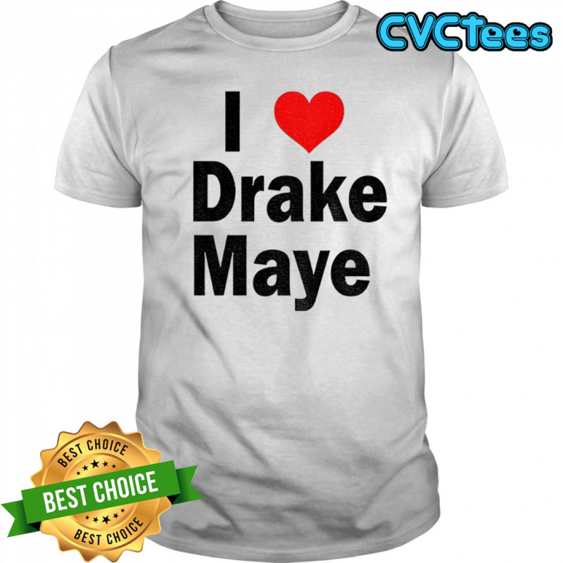 I Love Drake Maye red heart shirt