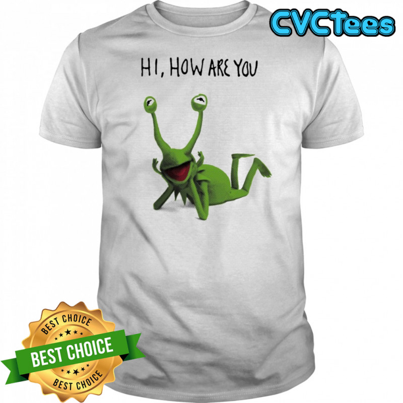 Kermit The Frog Hi How Are You Eyes T-shirt