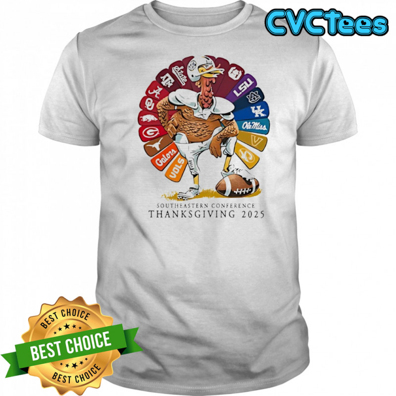 Southeastern Conference Thanksgiving 2025 turkey sport teams shirt