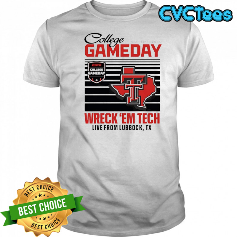 Texas Tech University ESPN College Gameday Wreck’Em Tech shirt