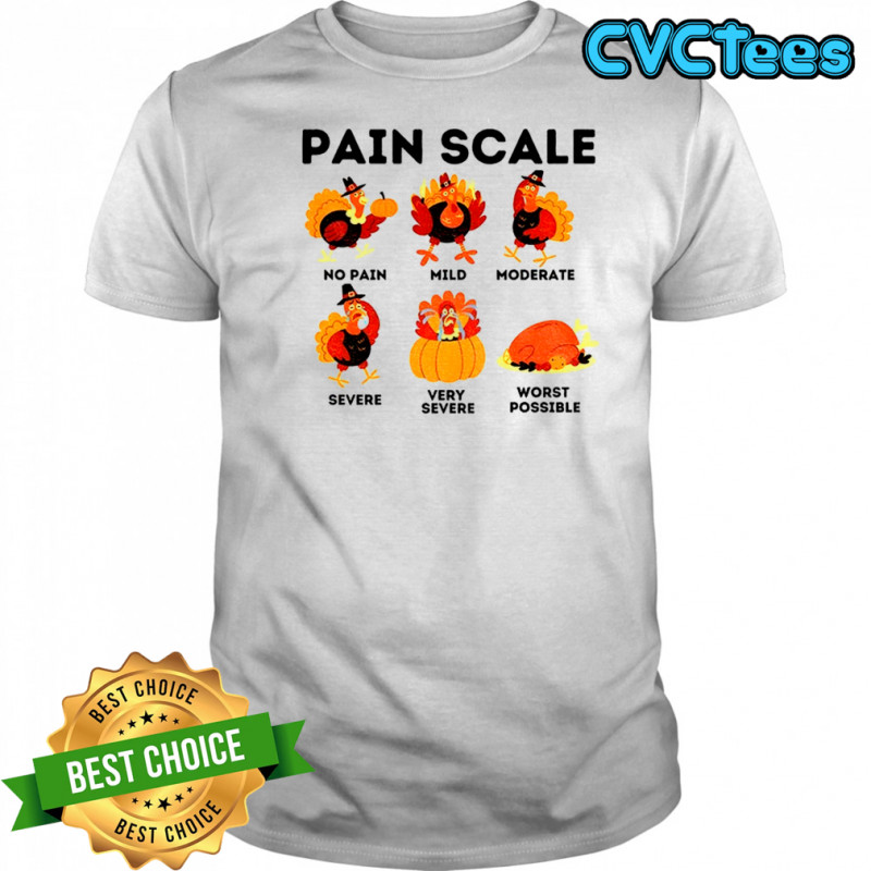 Thanksgiving Nurse pain scale Healthcare worker shirt