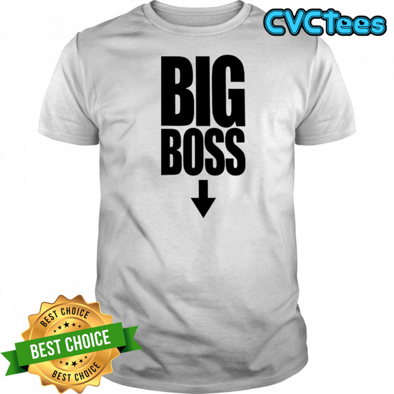Big Boss Funny shirt