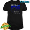 Bsoda restart refresh shirt