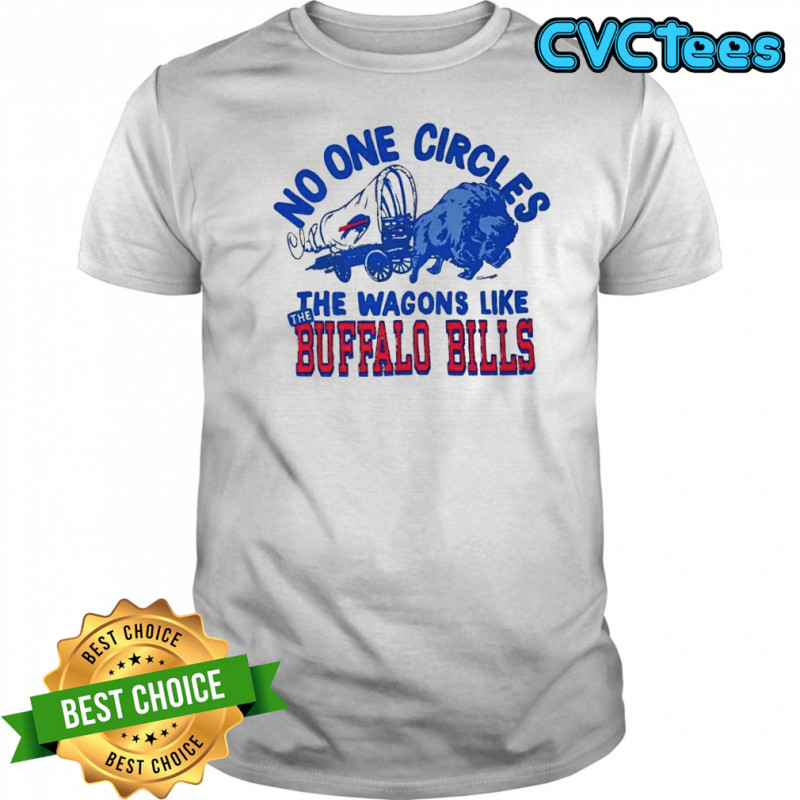 Buffalo Bills No One Circle The Wagons Heather shirt