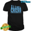 Chess is everything chess pieces retro shirt