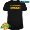 Cincinatti Sucks Pittsburgh Steelers Football NFL Game Day shirt