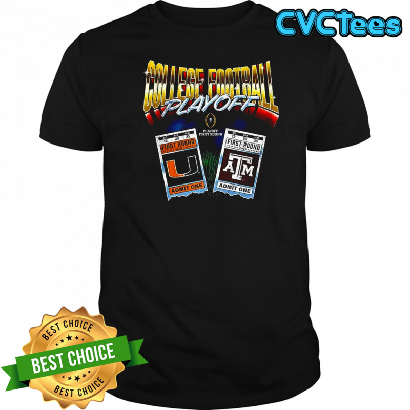 College Football Playoff First round Texas A&M Aggies vs Miami Hurricanes NCAA Matchup ticket shirt