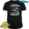 Cruising into the New Year 2026 shirt