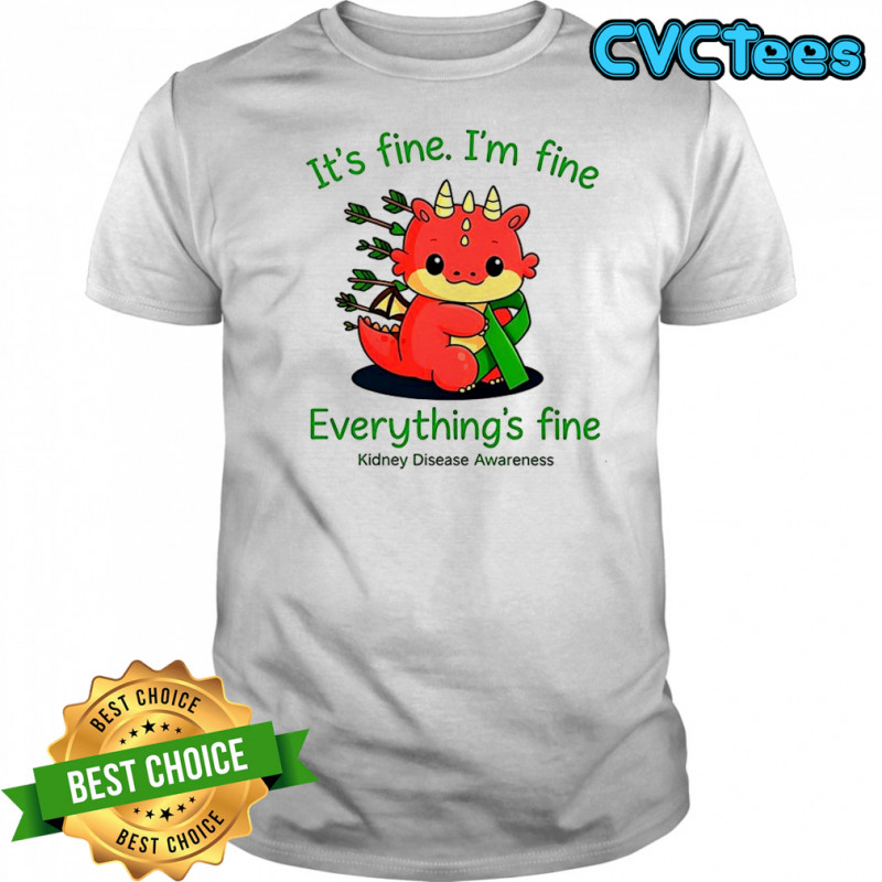 Dragon It’s fine I’m fine everything’s fine shirt