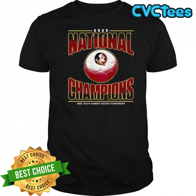 FSU Women’s Soccer 2025 National Champions Shirt
