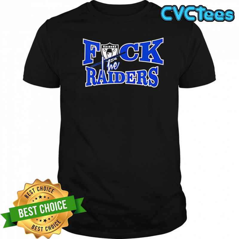 Fuck The Raiders Shirt