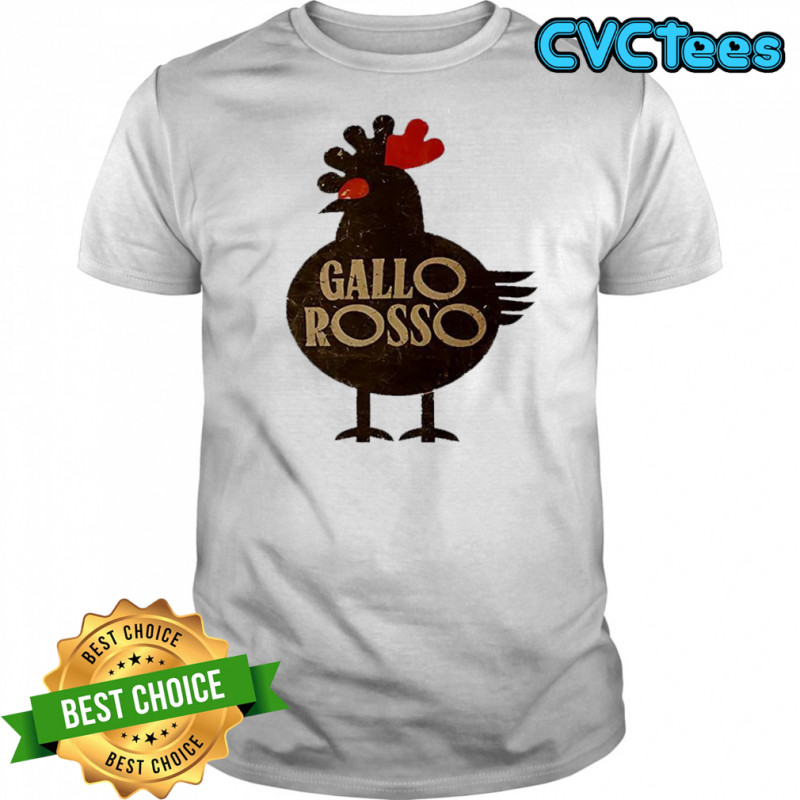 Gallo Rosso chicken shirt