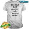 Goodbye Album Summer Hello Artist Winter shirt