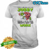 Grinch I need a job that isn’t too jobby where I can do work that’s not so work Christmas shirt