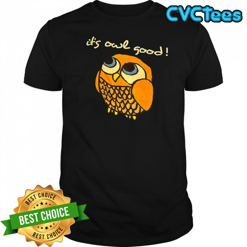 It’s owl good shirt