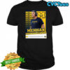 Kyle Whittingham Michigan Wolverines NCAA 22nd head coach at the University of Michigan shirt