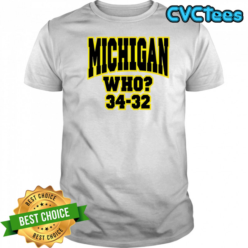 Michigan Who 34-32 shirt
