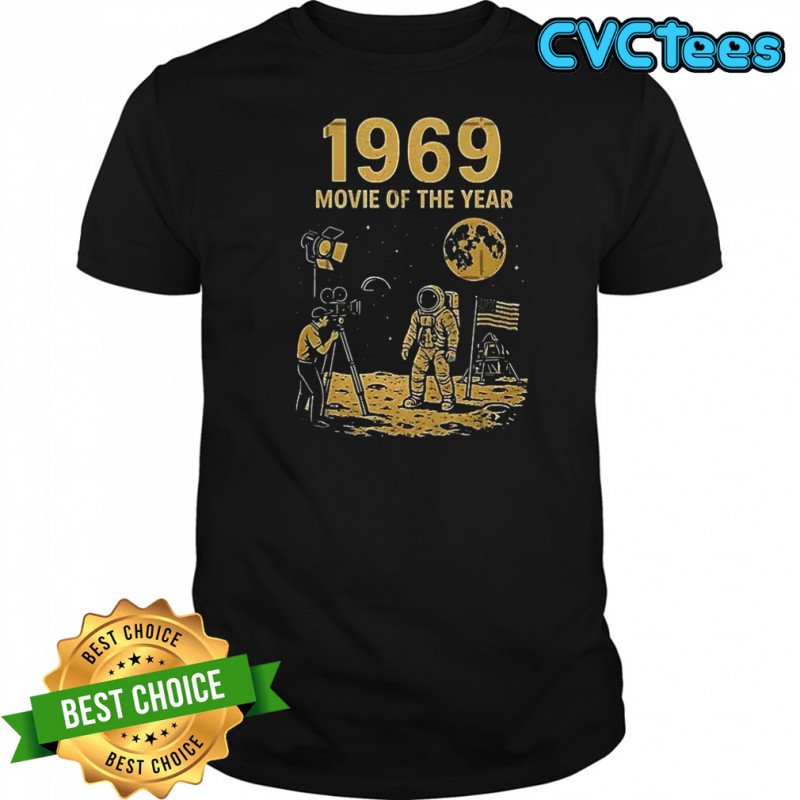 1969 movie of the year shirt