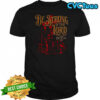 Be strong in the lord shirt