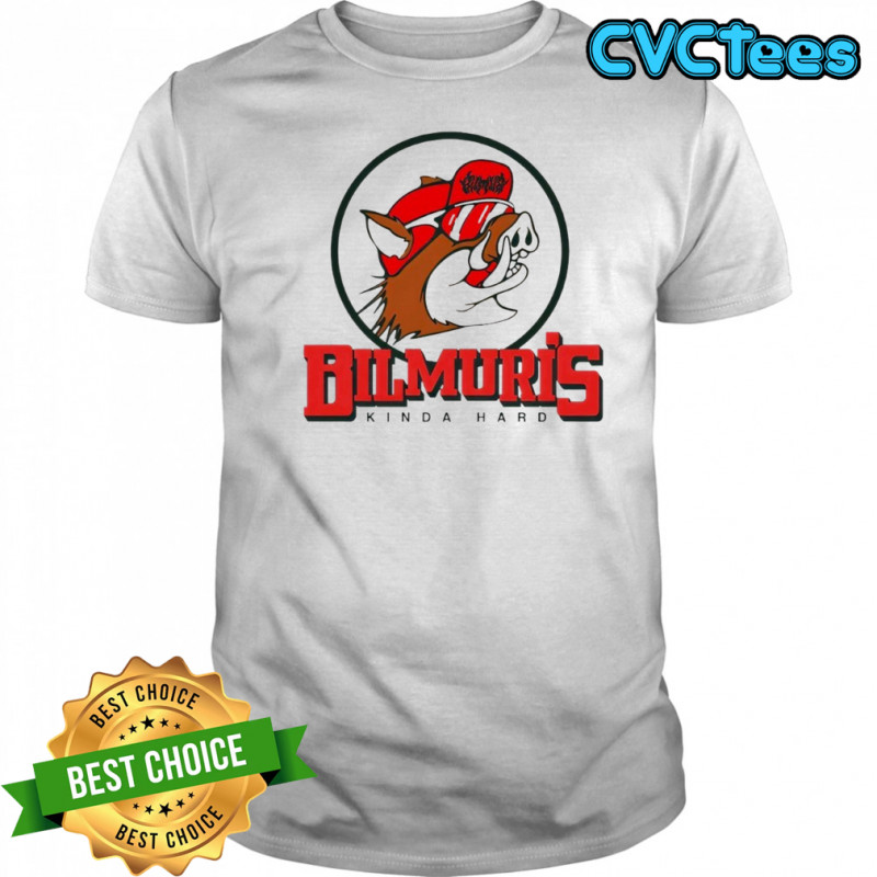 Bilmuri Hog-ee’s Kinda Hard shirt