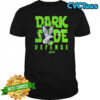 Dark Side Defense Shirt