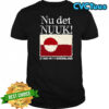 Embroidered Nu det Nuuk stand with the Greenland flag shirt