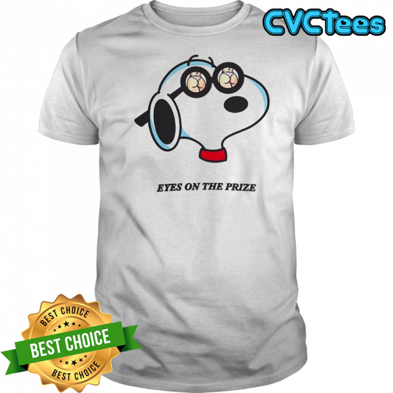 Eyes On The Prize Snoopy shirt