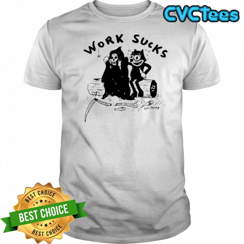Grim Reaper and cat Felix work sucks shirt