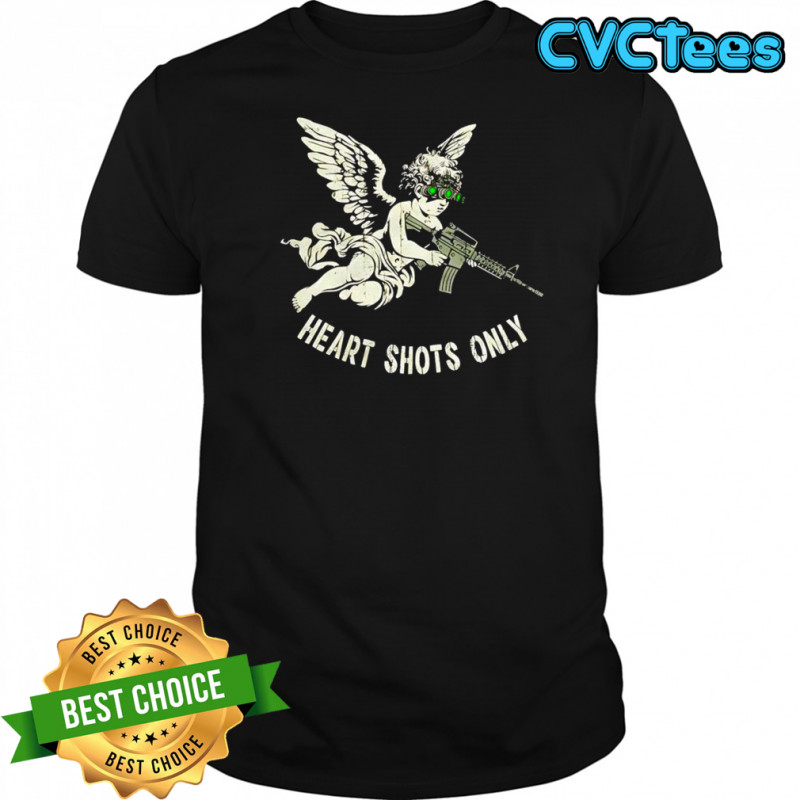 Heart shots only Cupid soldier shirt