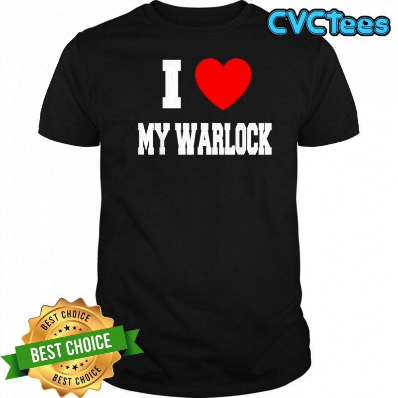 I love my warlock shirt