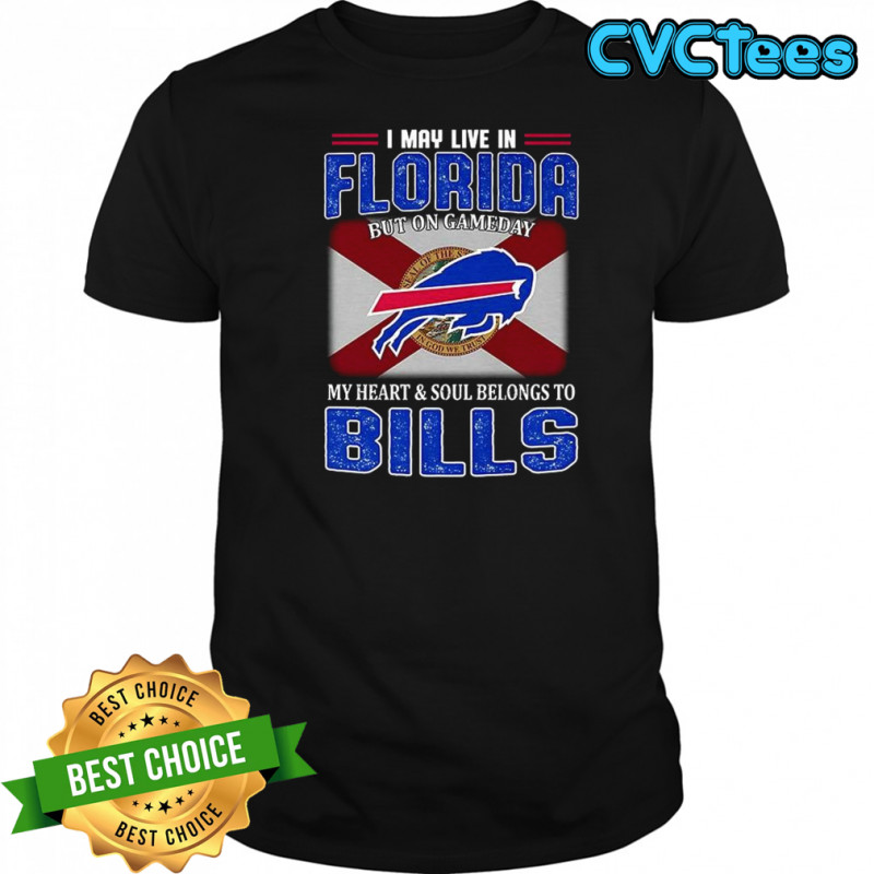 I may live in Florida but on gameday my heart and soul belongs to Buffalo Bills flag shirt