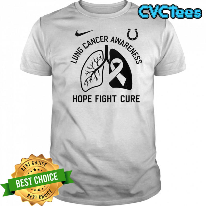 Indianapolis Colts Lung Cancer awareness hope fight cure my mom’s fight is my fight shirt