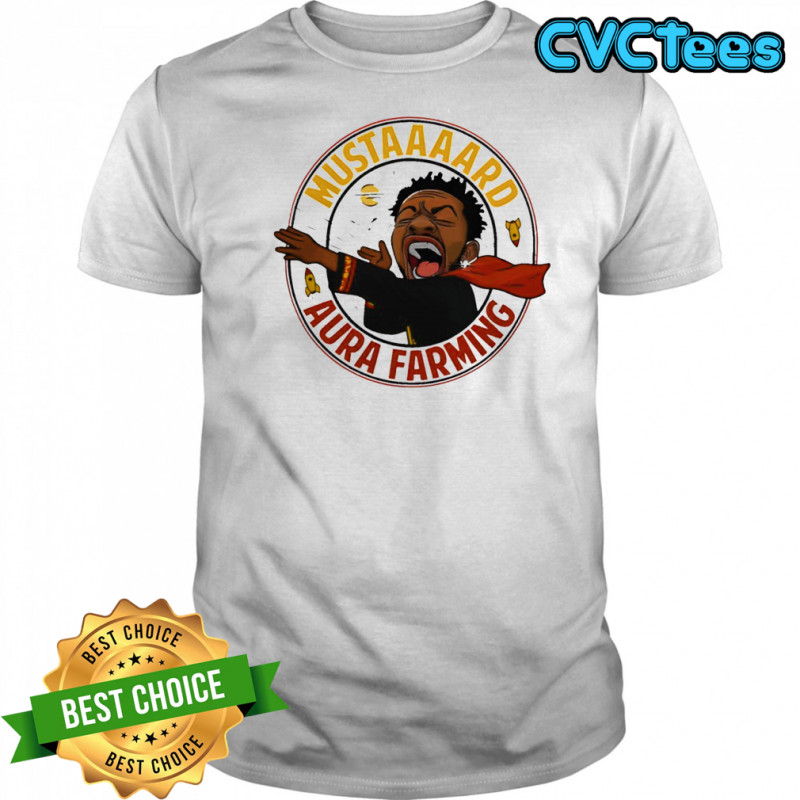 Kendrick Lamar Mustaaaard Aura Farming Shirt