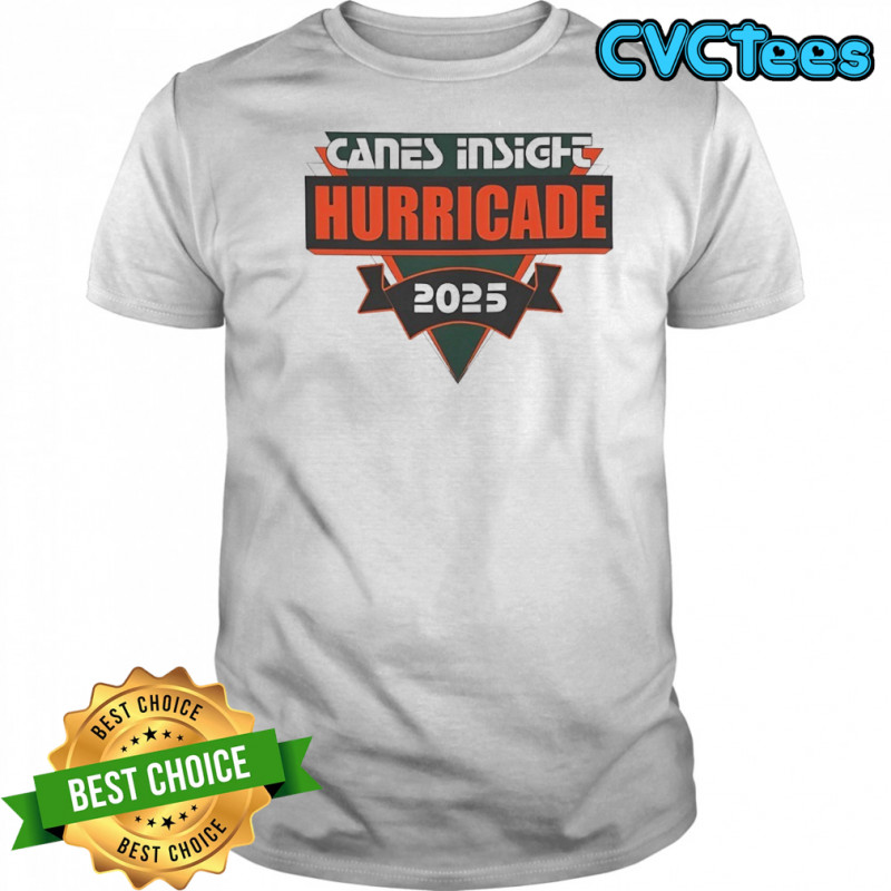 Miami Hurricanes canes inside hurricade 2025 shirt