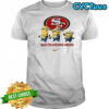 San Francisco 49ers x Minions this is Chiefs country shirt