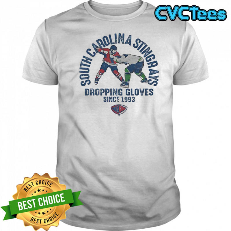 South Carolina Stingrays dropping gloves since 1993 shirt