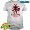 Stranger Valentine Monster Valentine Things shirt